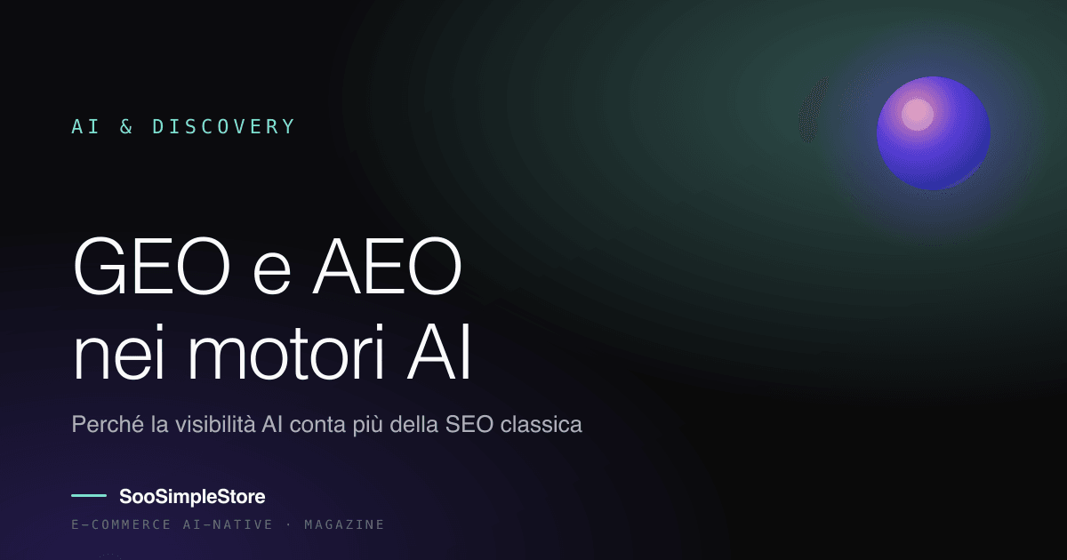 GEO e AEO: cosa sono e perché la visibilità nei motori AI conta più della SEO classica